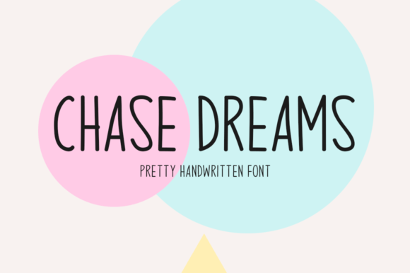 Chase Dreams