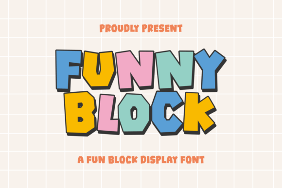 Fun with Funny Block