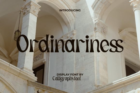 Ordinariness: A Display Font That Elevates Brand Communication