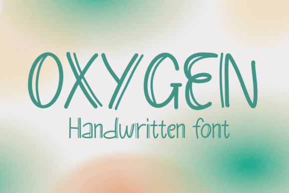 Oxygen: A Handwritten Font for Editorial Design