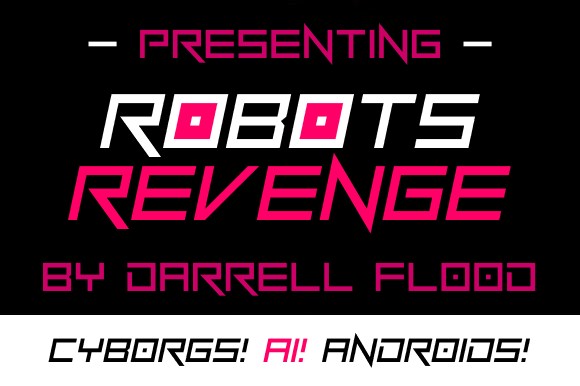 Robots Revenge: A Font That Fits the Future