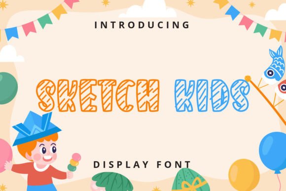 Sketch Kids: A Playful Font for Digital Branding